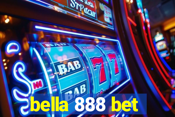 bella 888 bet